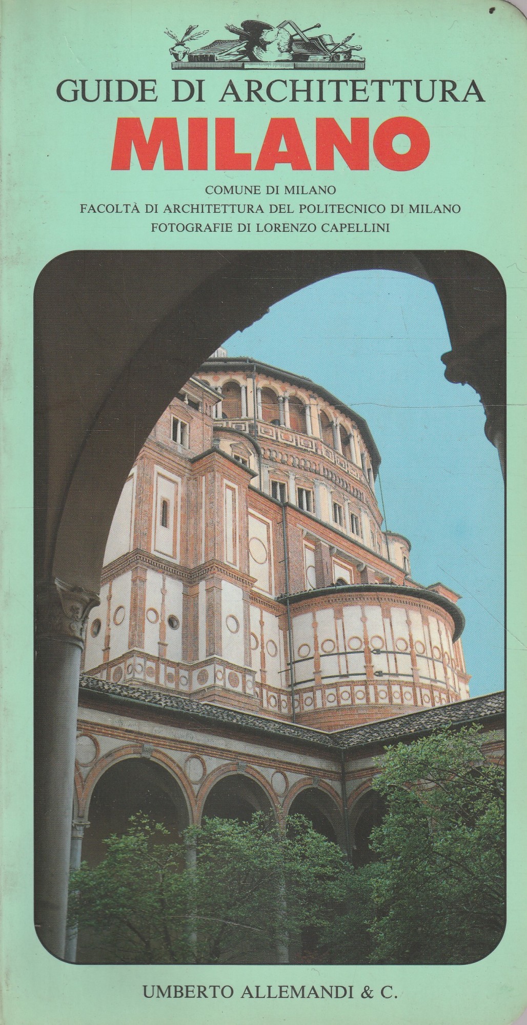 Milano. Guide di Architettura