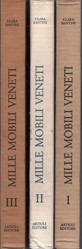 Mille Mobili Veneti. L'arredo domestico in Veneto dal sec. XV …
