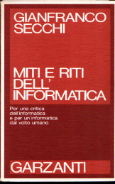 Miti e riti dell'informatica