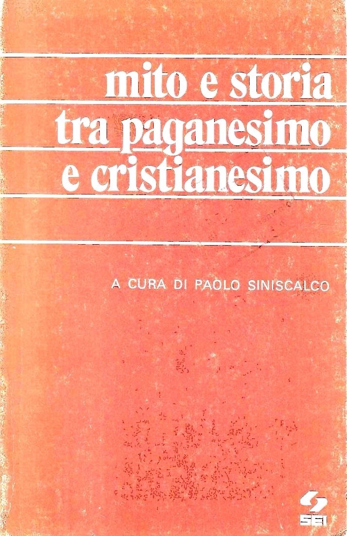 Mito e storia tra paganesimo e cristianesimo. Le età del …