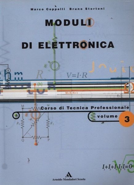 Moduli di elettronica. Corso di Tecnica Professionale. Volume 3.