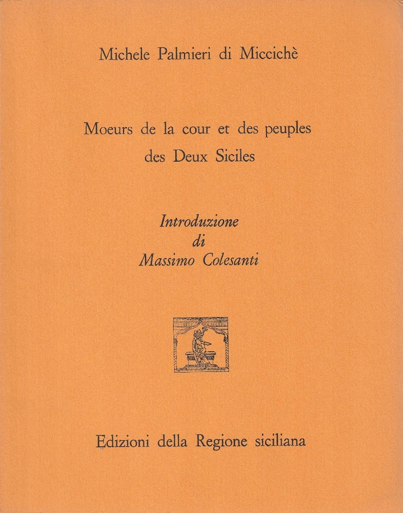 Moeurs de la cour et des peuples des Deux Siciles