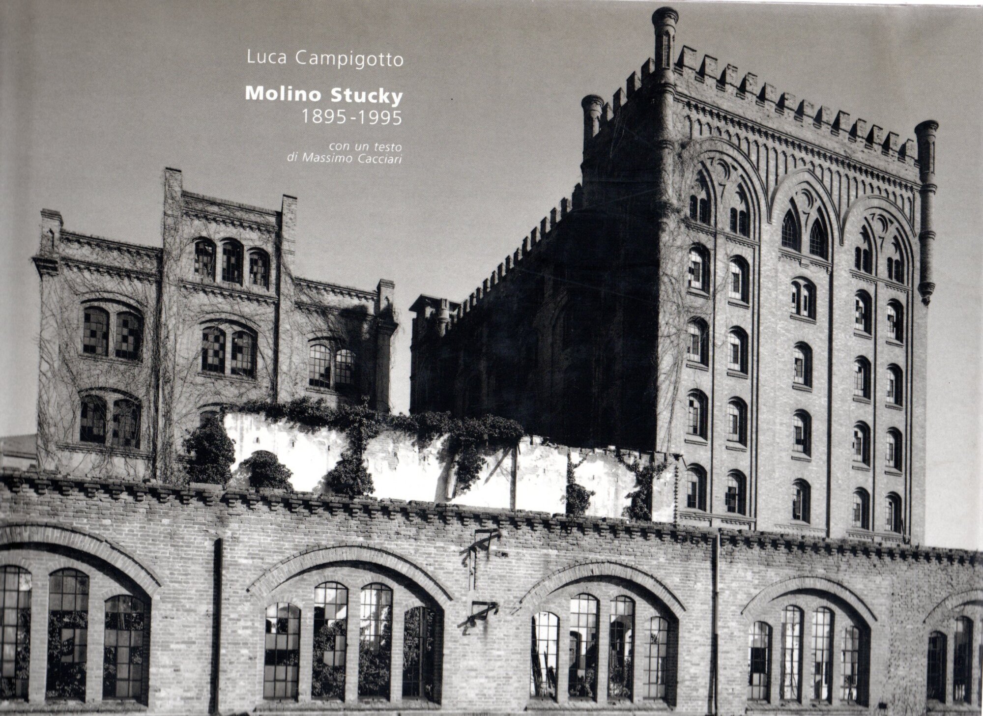 Molino Stucky (1895-1995)