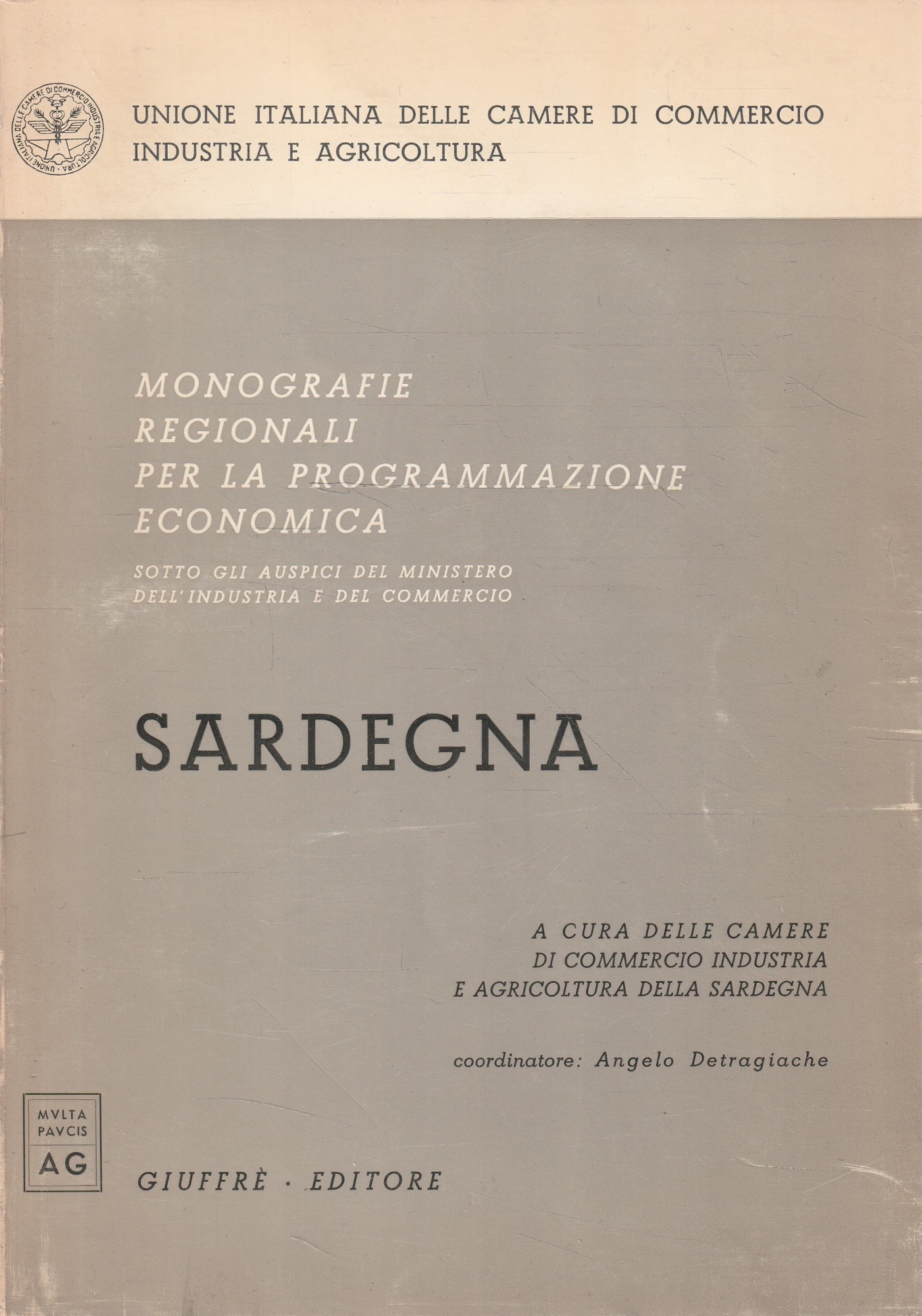 Monografie regionali per la programmazione economica: Sardegna