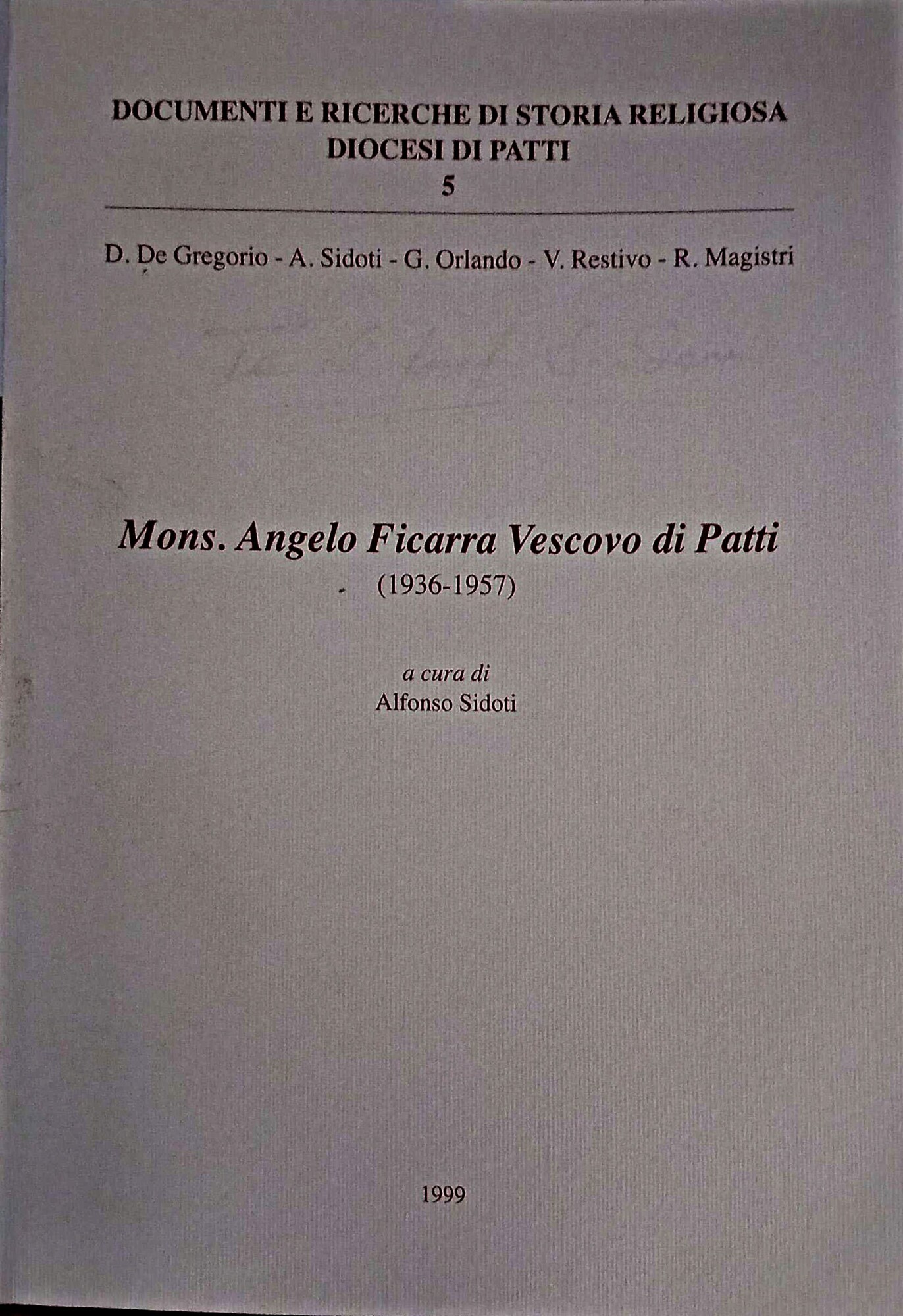 Mons. Angelo Ficarra vescovo di Patti (1936-1957)