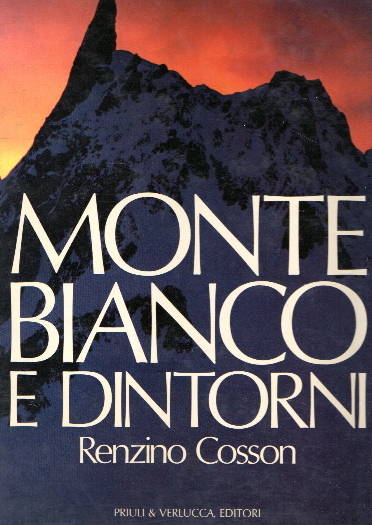 Monte Bianco e dintorni