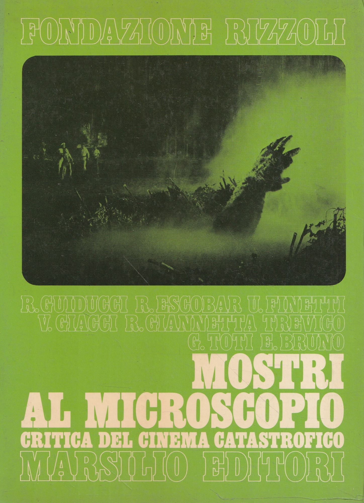 Mostri al microscopio. Critica del cinema "catastrofico"