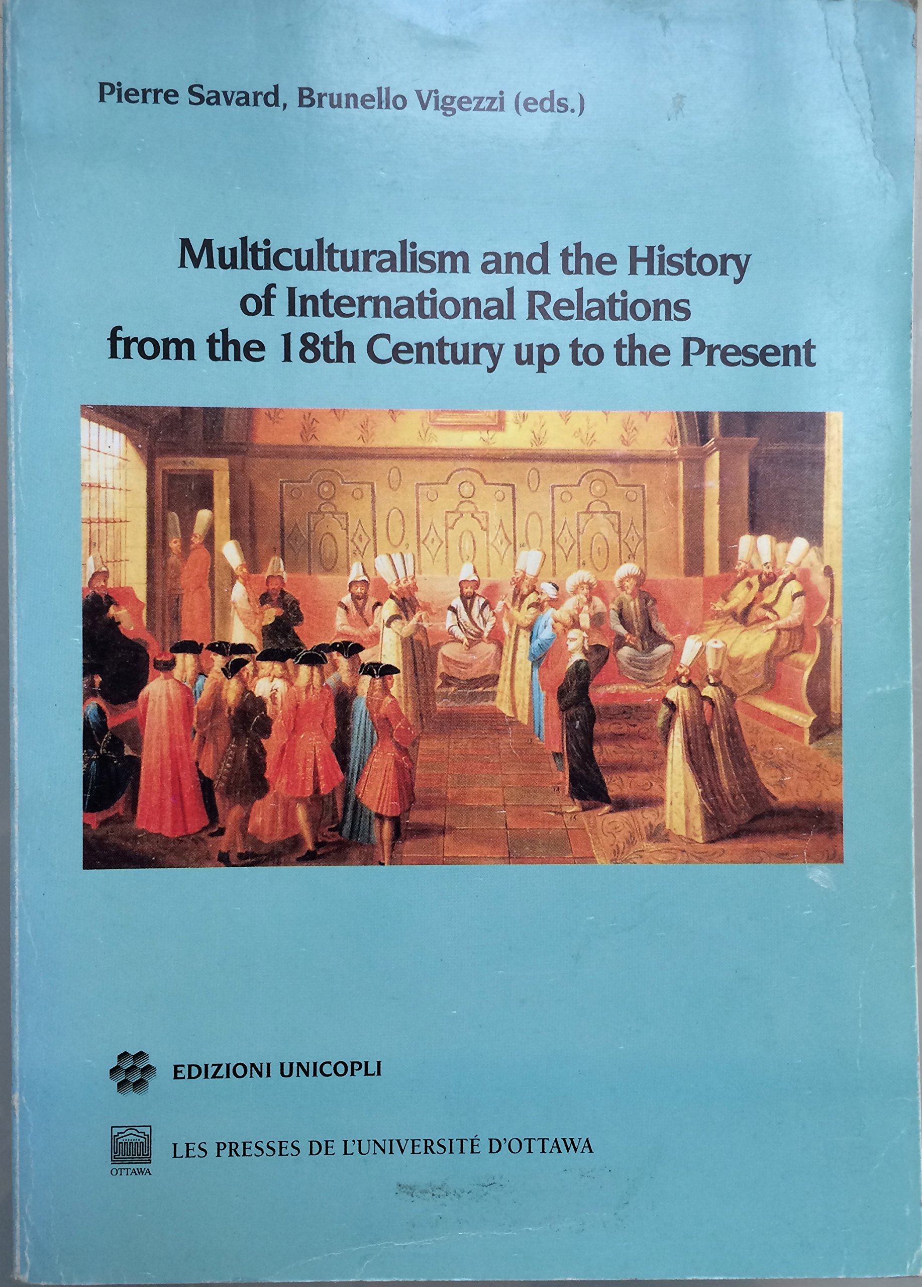 Multiculturalism and the history of international relations from the 18th …