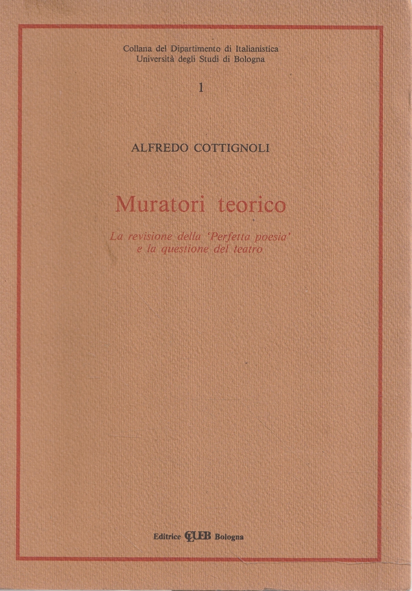 Muratori teorico. la revisione della "Perfetta poesia" e la questione …
