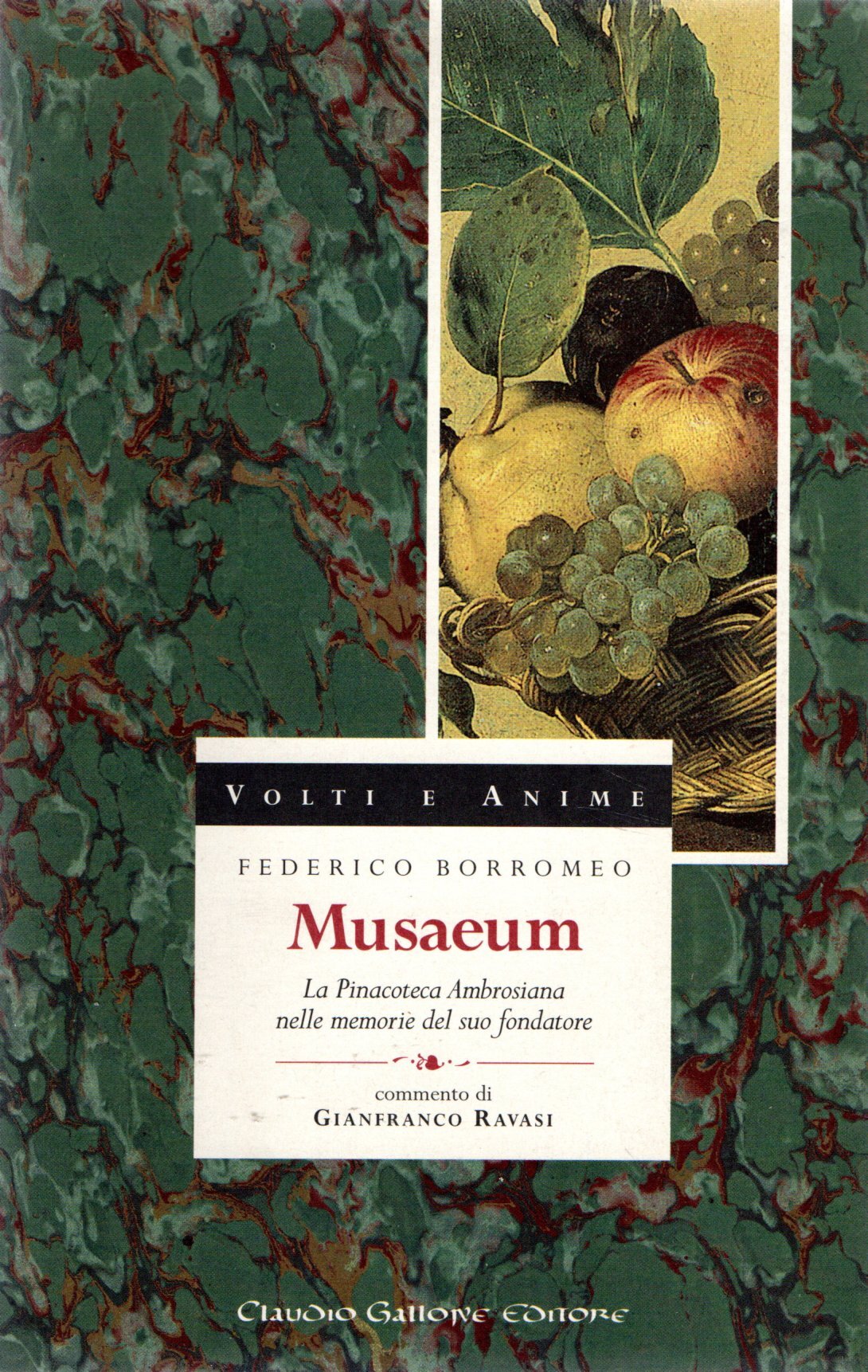 Musaeum. La Pinacoteca Ambrosiana nelle memorie del suo fondatore