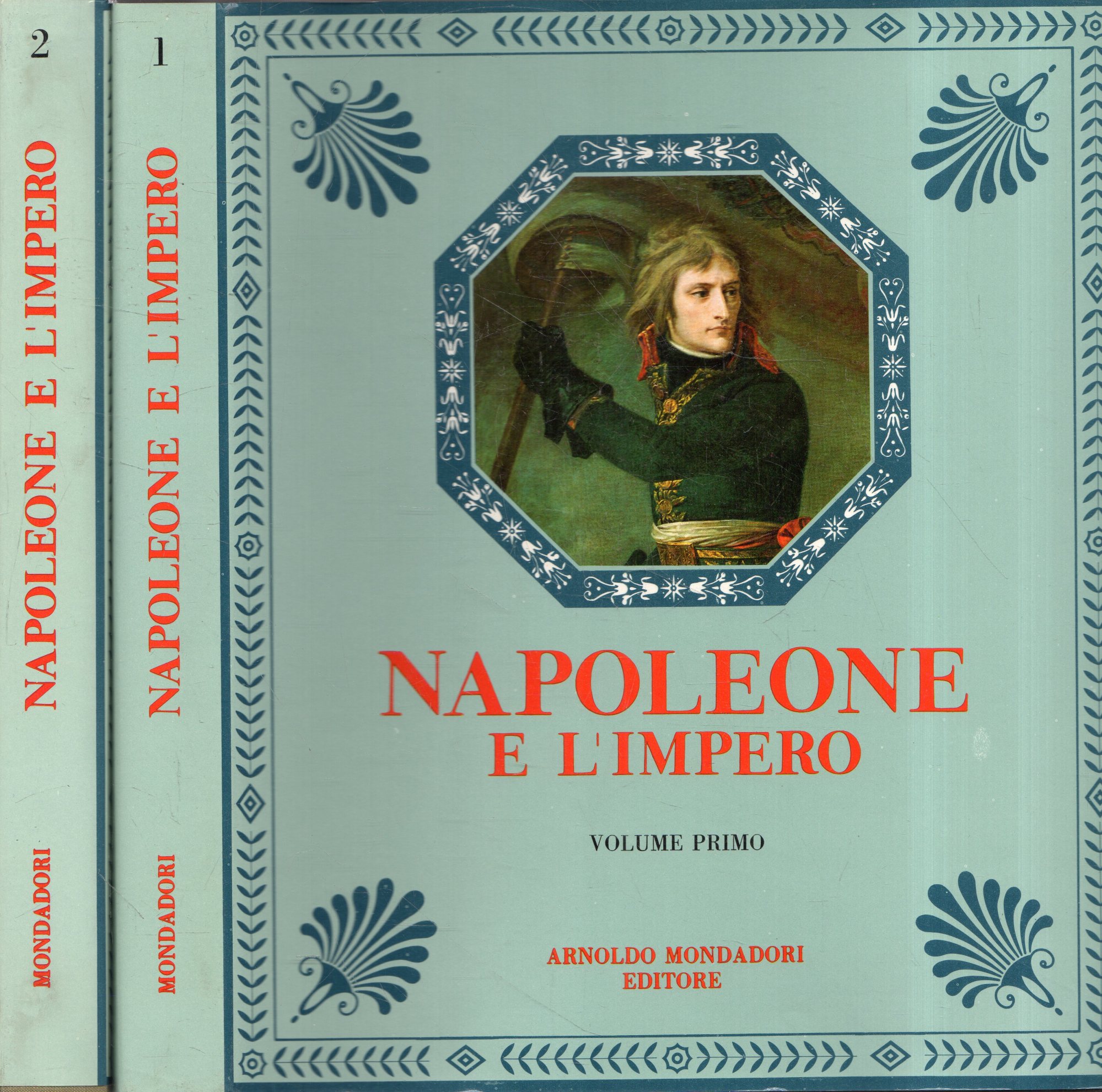 Napoleone e l'impero (2 volume)
