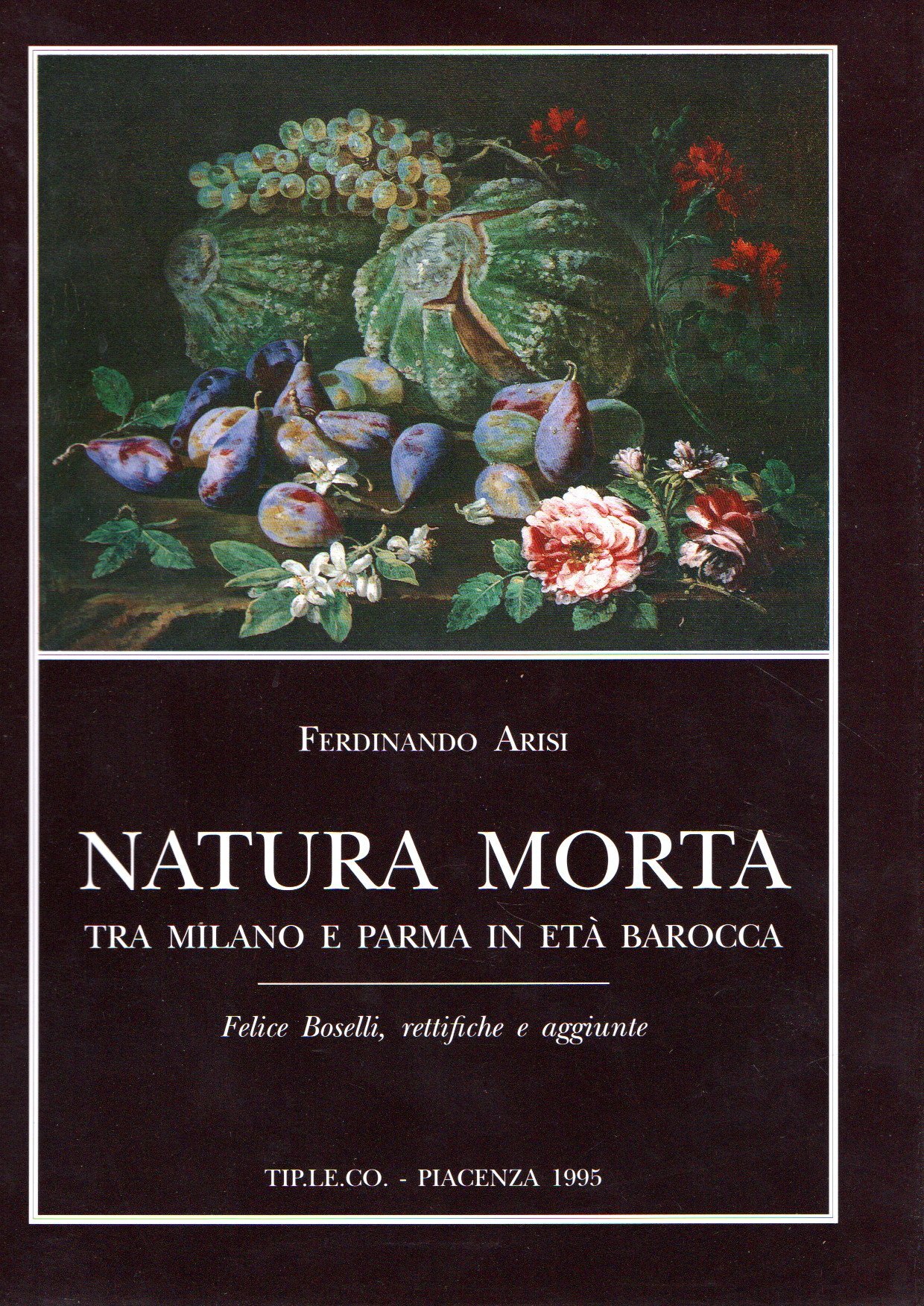 Natura morta tra Milano e Parma in età Barocca