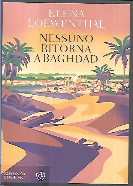 Nessuno ritorna a Baghdad