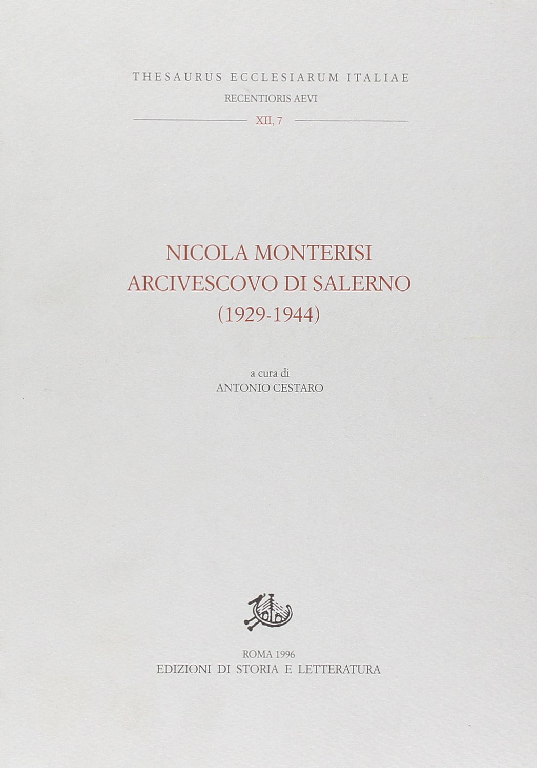 Nicola Monterisi arcivescovo di Salerno (1929-1944)