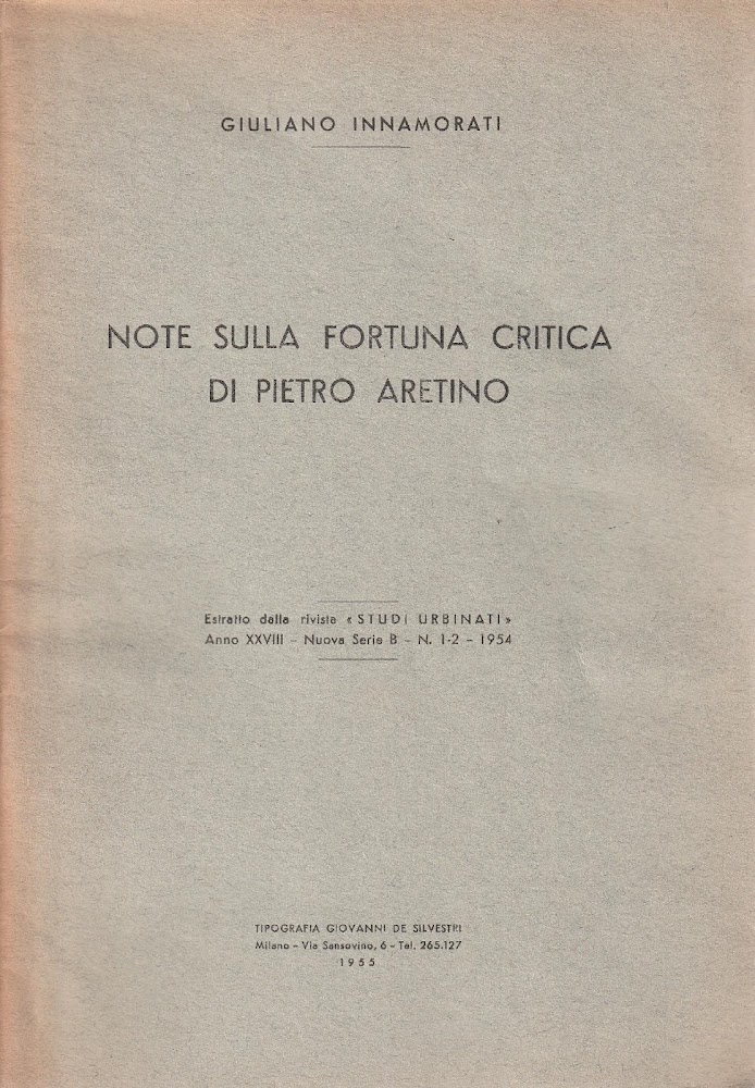 Note sulla fortuna critica di Pietro Aretino. Estratto dalla rivista …