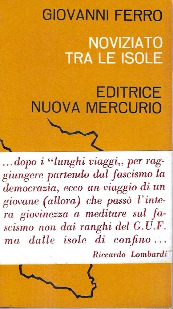 Noviziato tra le isole: socialisti senza divisa 1929-1945