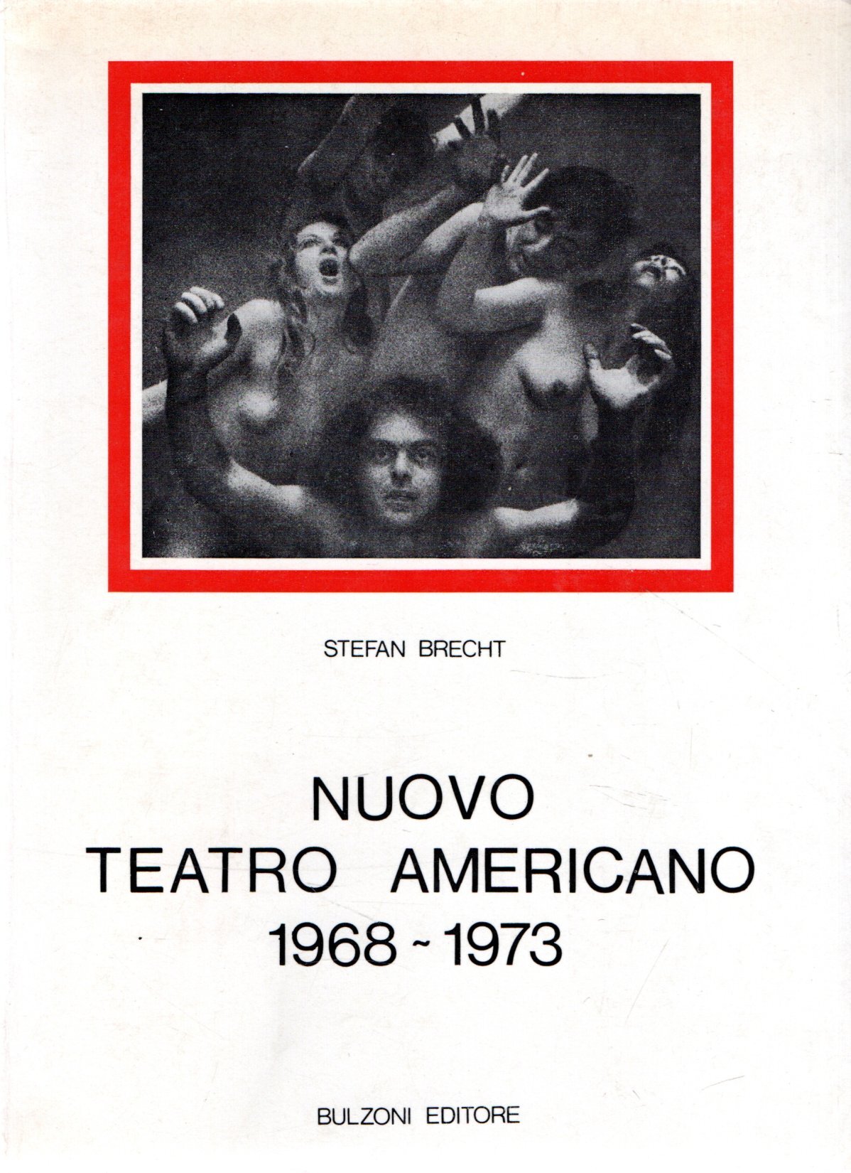 Nuovo Teatro Americano 1968-1973