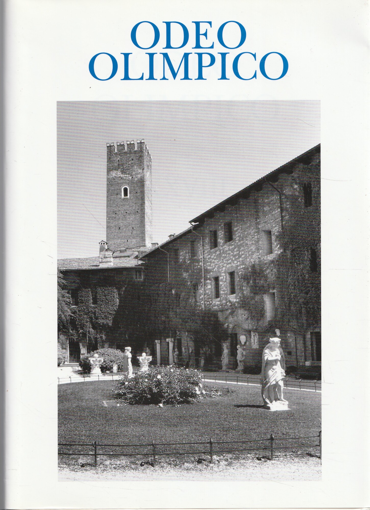 Odeo Olimpico XXVIII - Memorie dell'Accademia Olimpica 2011/2012