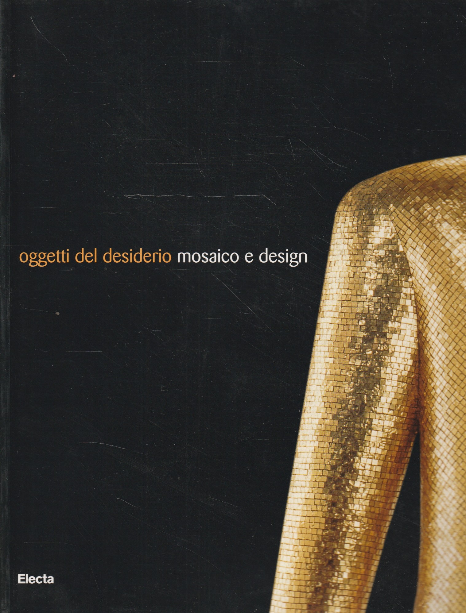 Oggetti del desiderio - mosaico e design