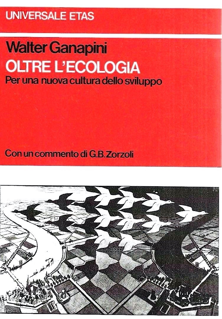 Oltre l'ecologia. Per una nuova cultura dello sviluppo
