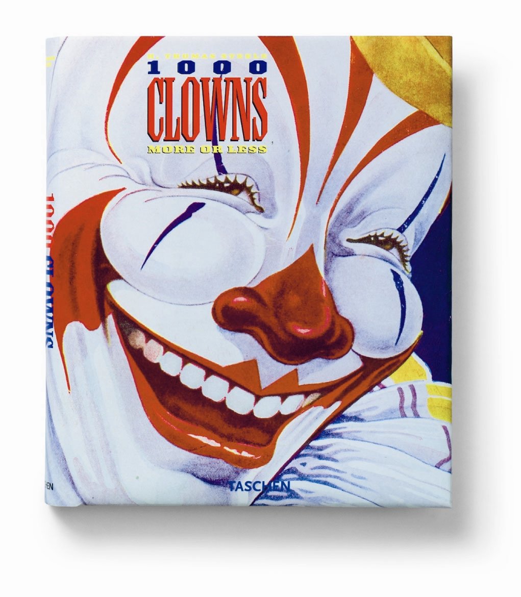 One thousand clowns. Ediz. italiana, spagnola e portoghese: More or …