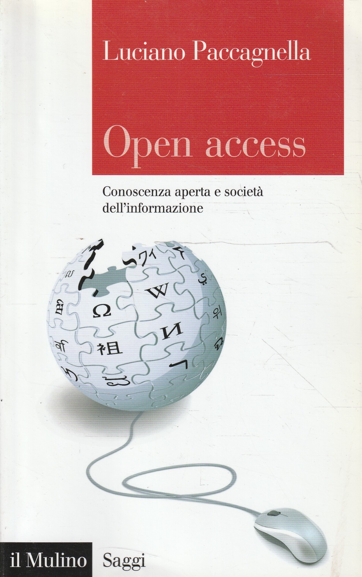 Open access : conoscenza aperta e società dell'informazione