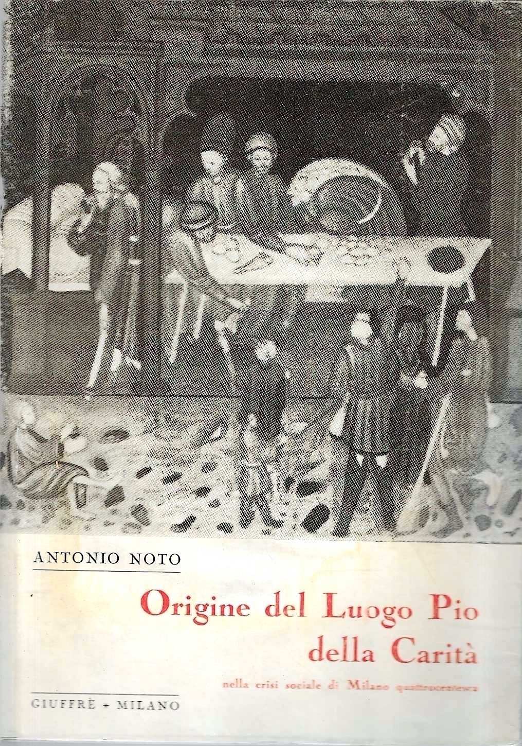 Origine del Luogo Pio della Carità nella crisi sociale di …