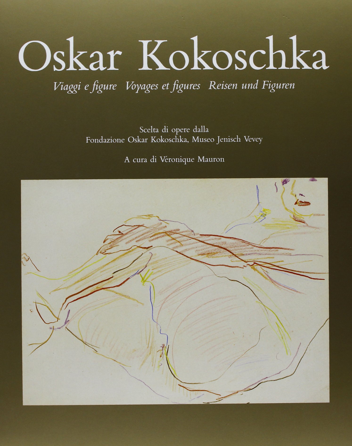 Oskar Kokoschka. Viaggi e figure. Scelta di opere dalla Fondazione …