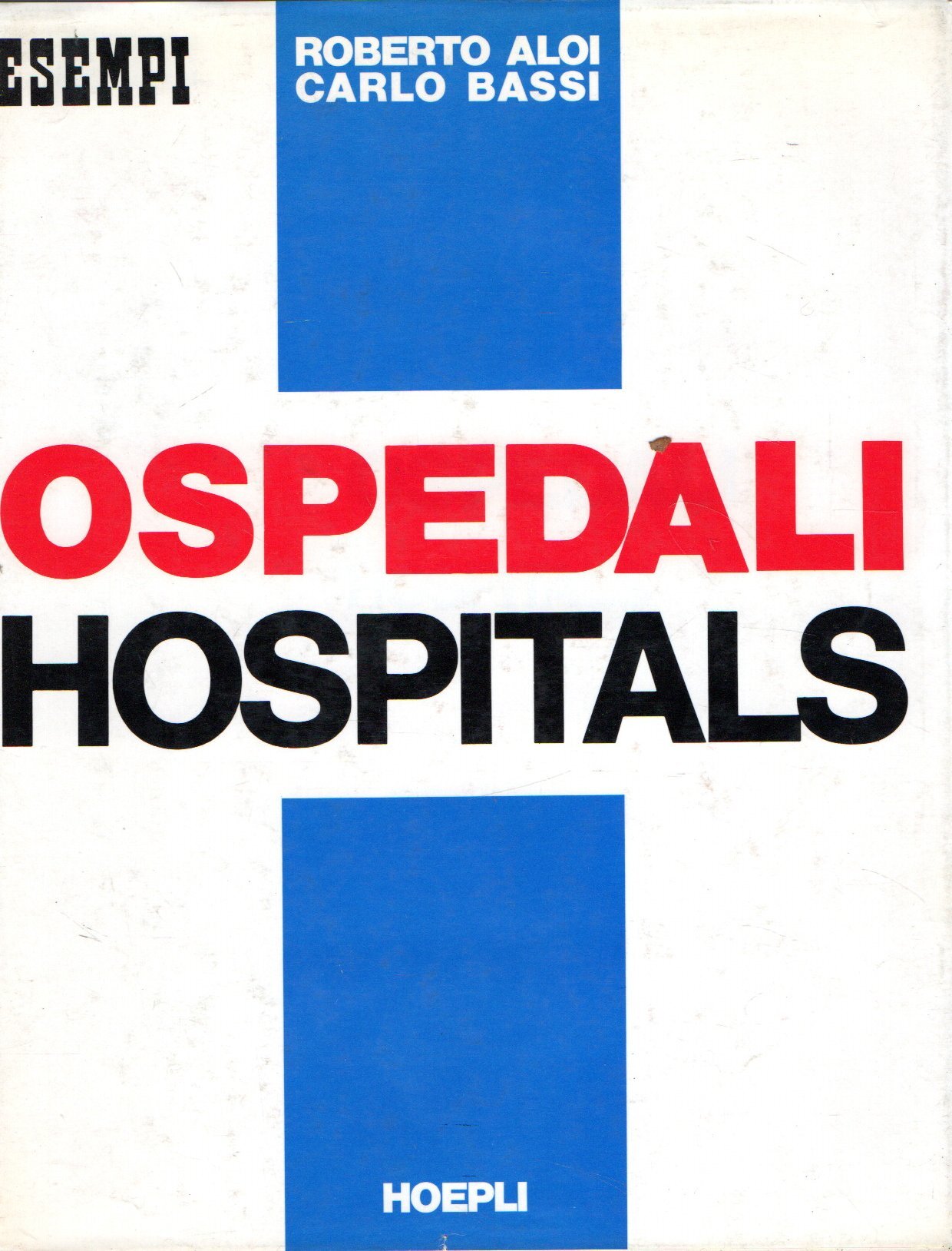 Ospedali - Hospitals