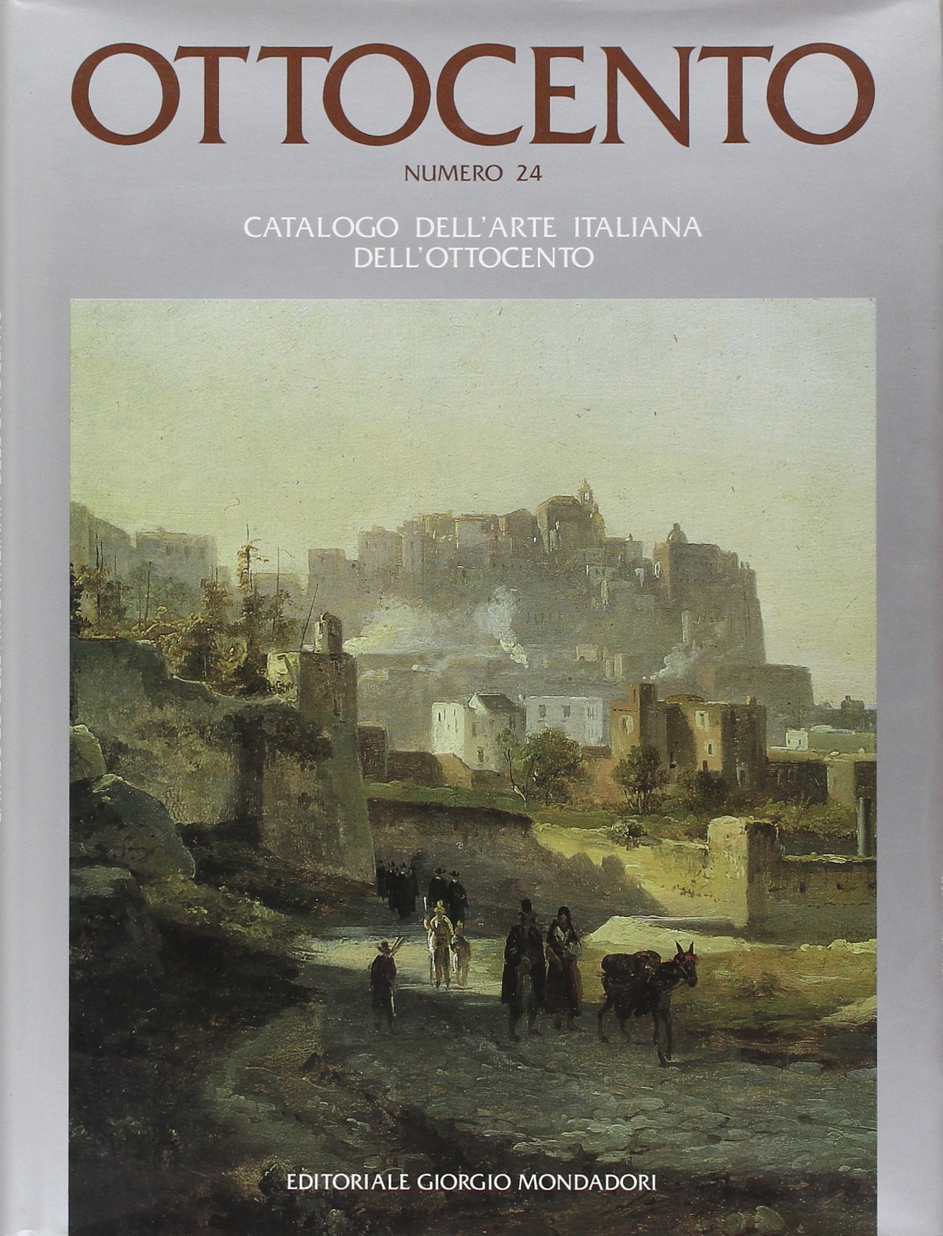 Ottocento. Catalogo dell'Arte Italiana dell'Ottocento. N. 24