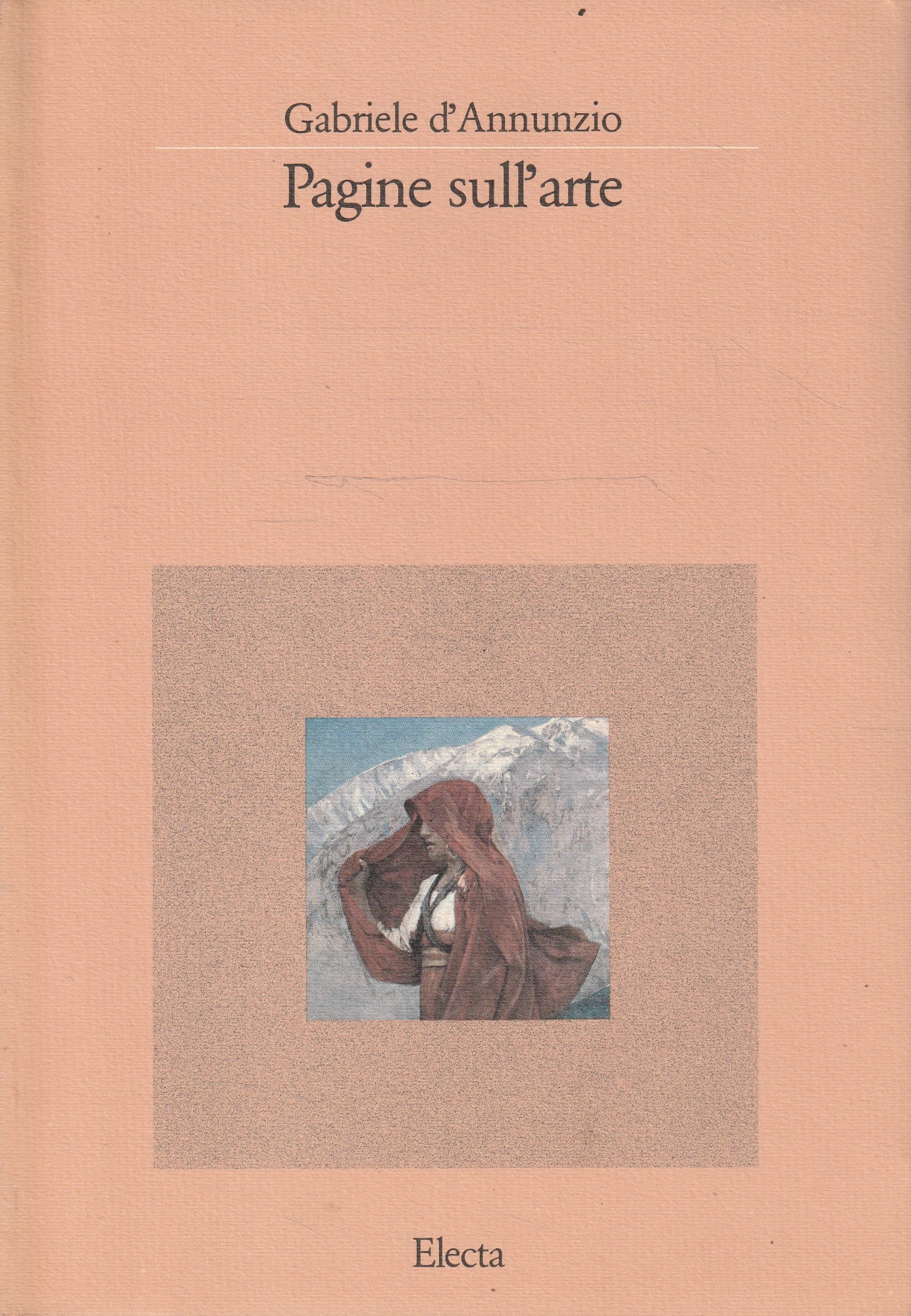 Pagine sull'arte di Gabriele d'Annunzio