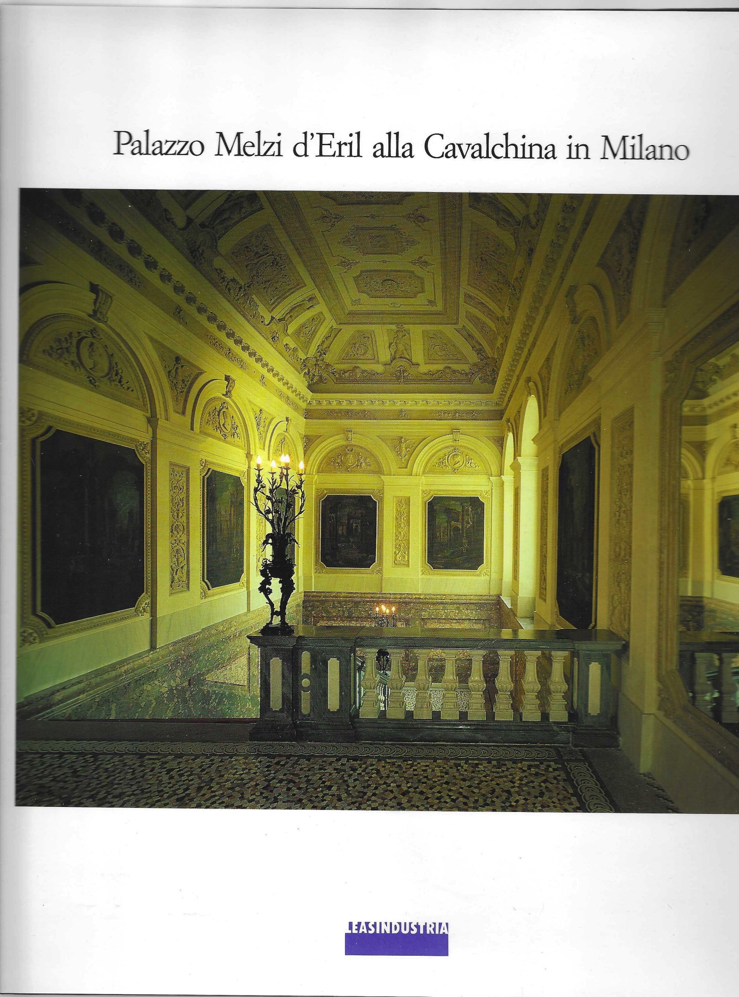 Palazzo Melzi d'Eril in Milano