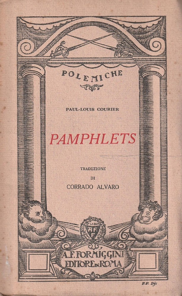 Pamphlets. Traduzione di Corrado Alvaro