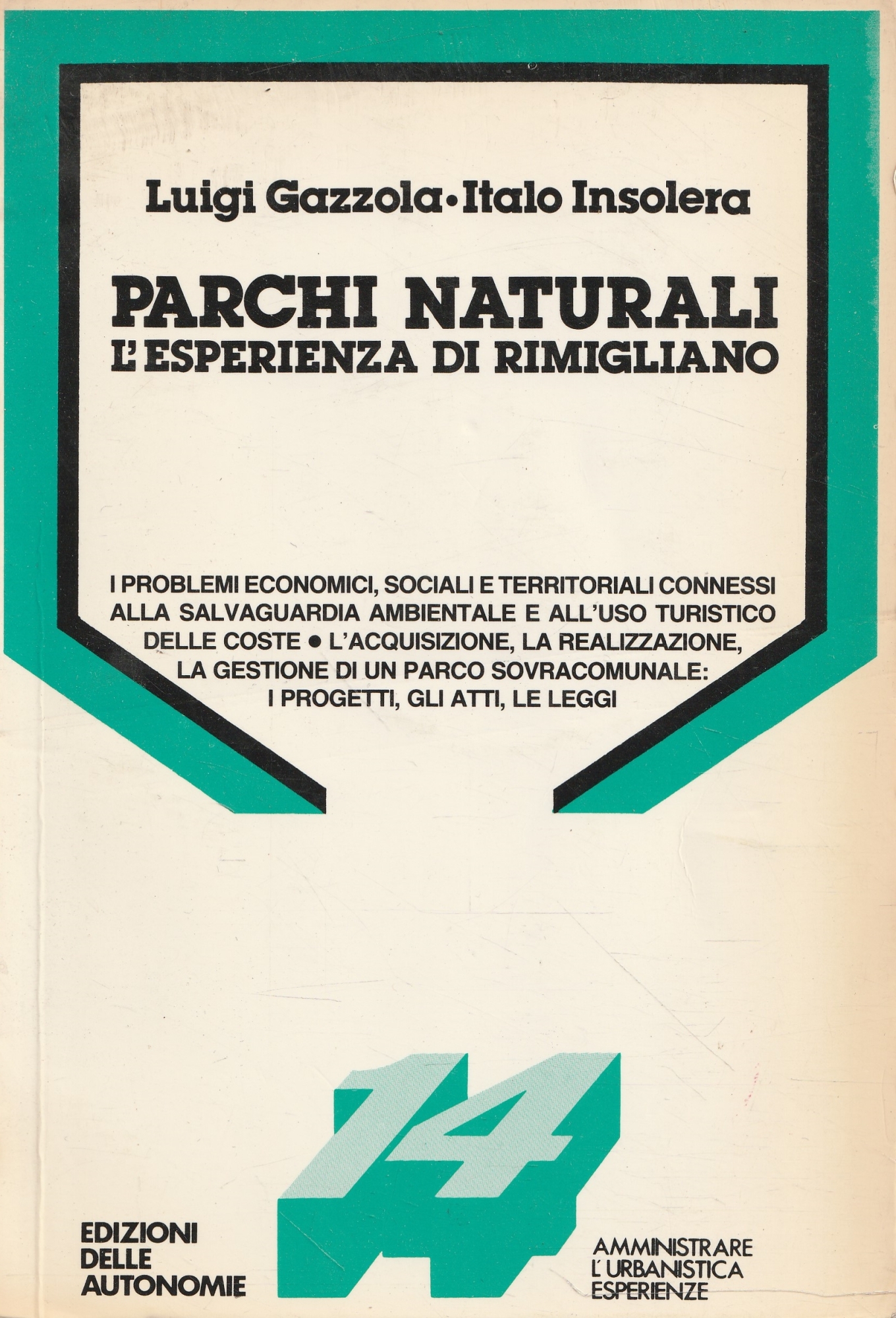 Parchi naturali: l'esperienza di Rimigliano