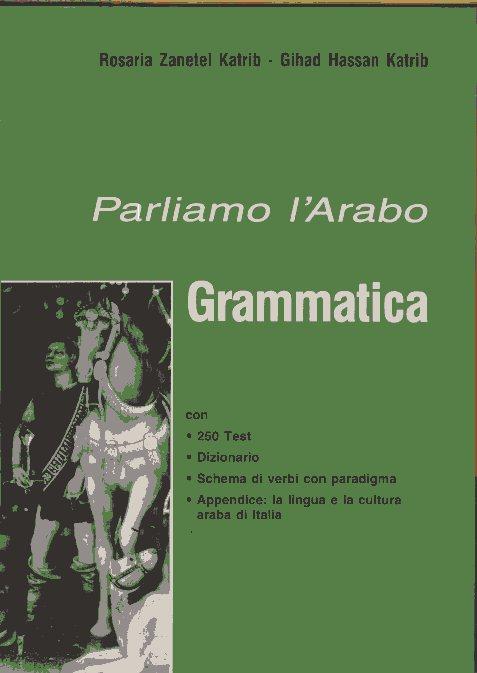 Parliamo l'Arabo: Grammatica