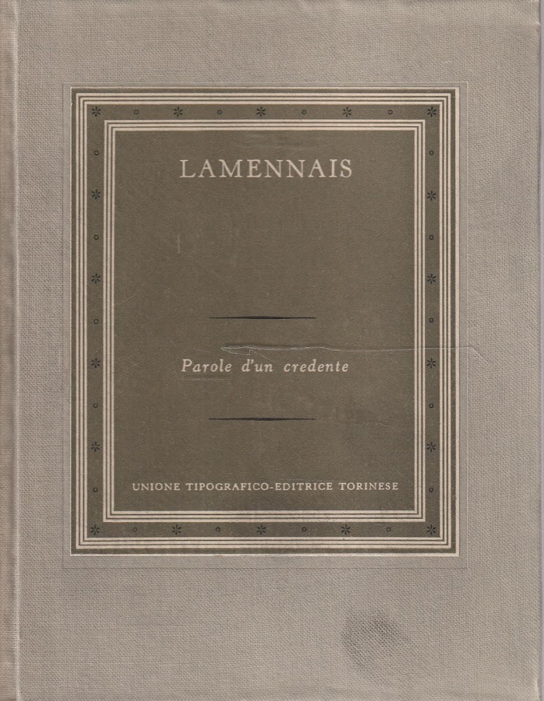 Parole d'un credente. A cura di Michele Lessona