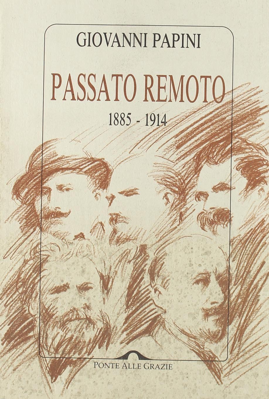 Passato remoto (1885-1914)