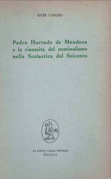 Pedro Hurtado de Mendoza e la rinascita del nominalismo nella …