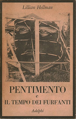 Pentimento-Il tempo dei furfanti