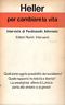 Per cambiare la vita. Intervista di Ferdinando Adornato