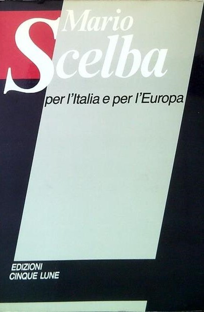Per l'Italia e per l'Europa