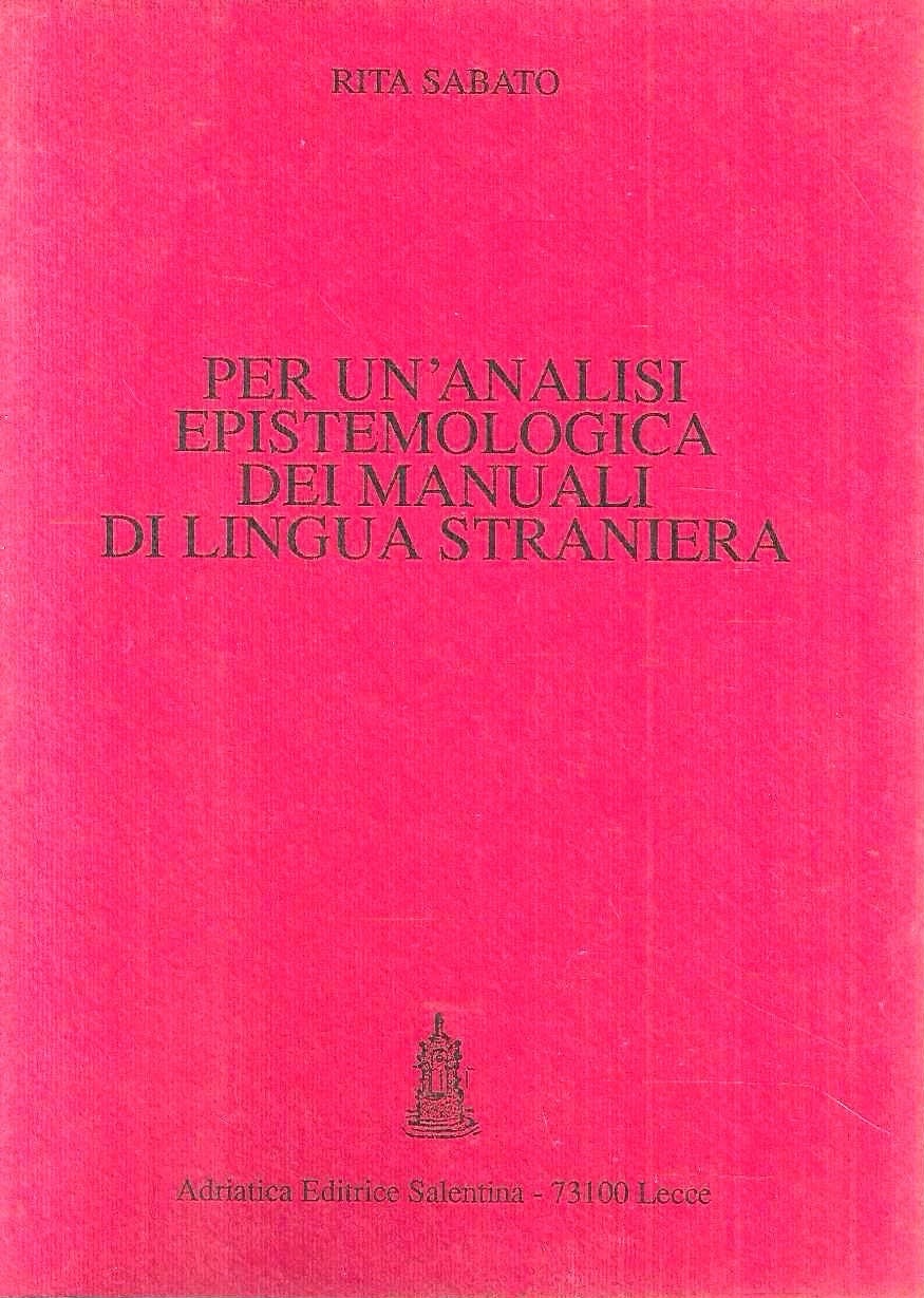 Per un'analisi epistemologica dei manuali di lingua straniera