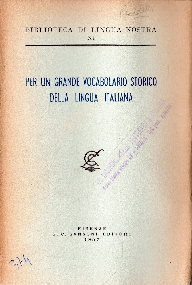 Per un grande vocabolario storico della lingua italiana