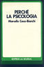 Perchè la psicologia
