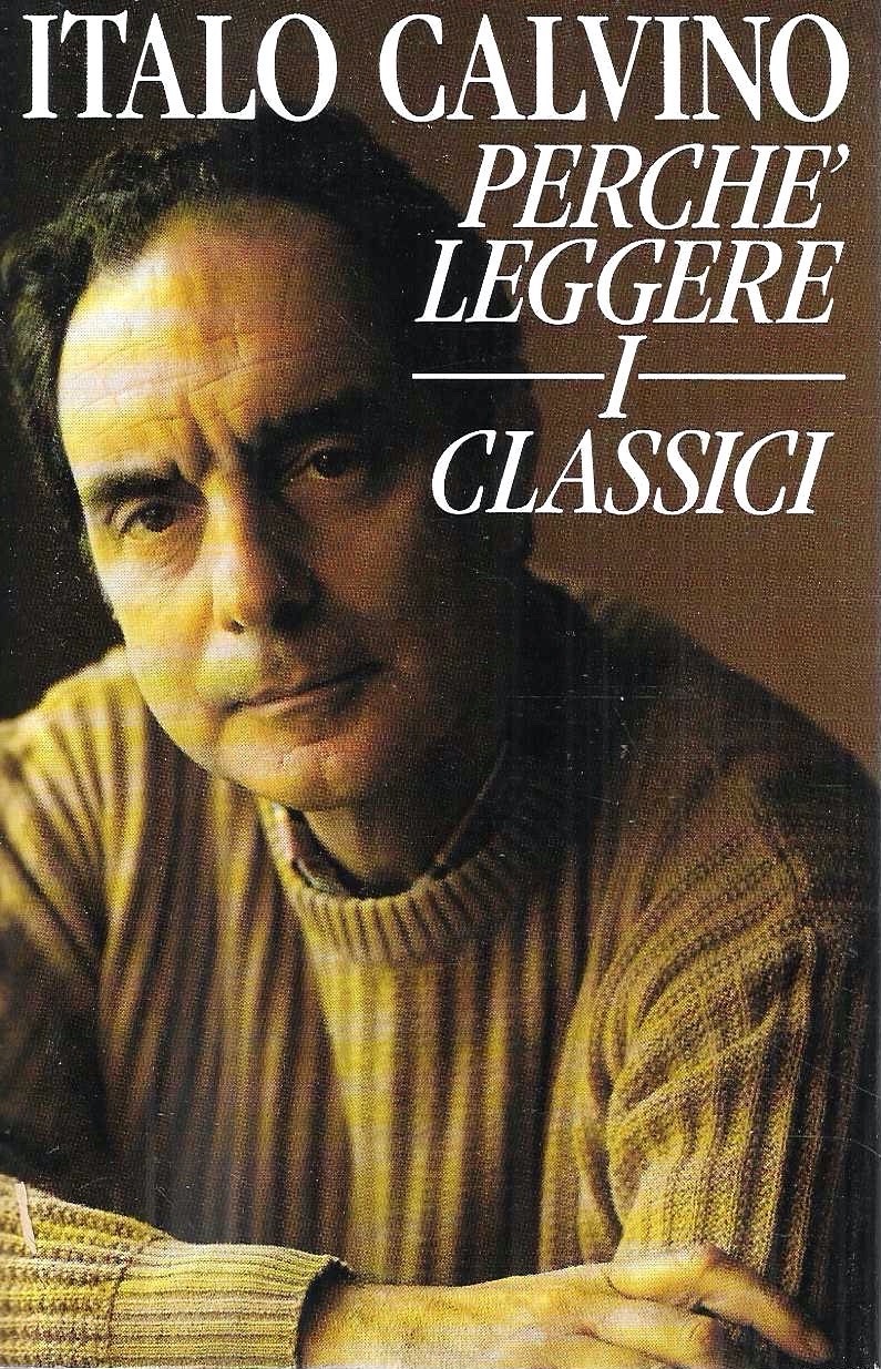 Perchè leggere i classici