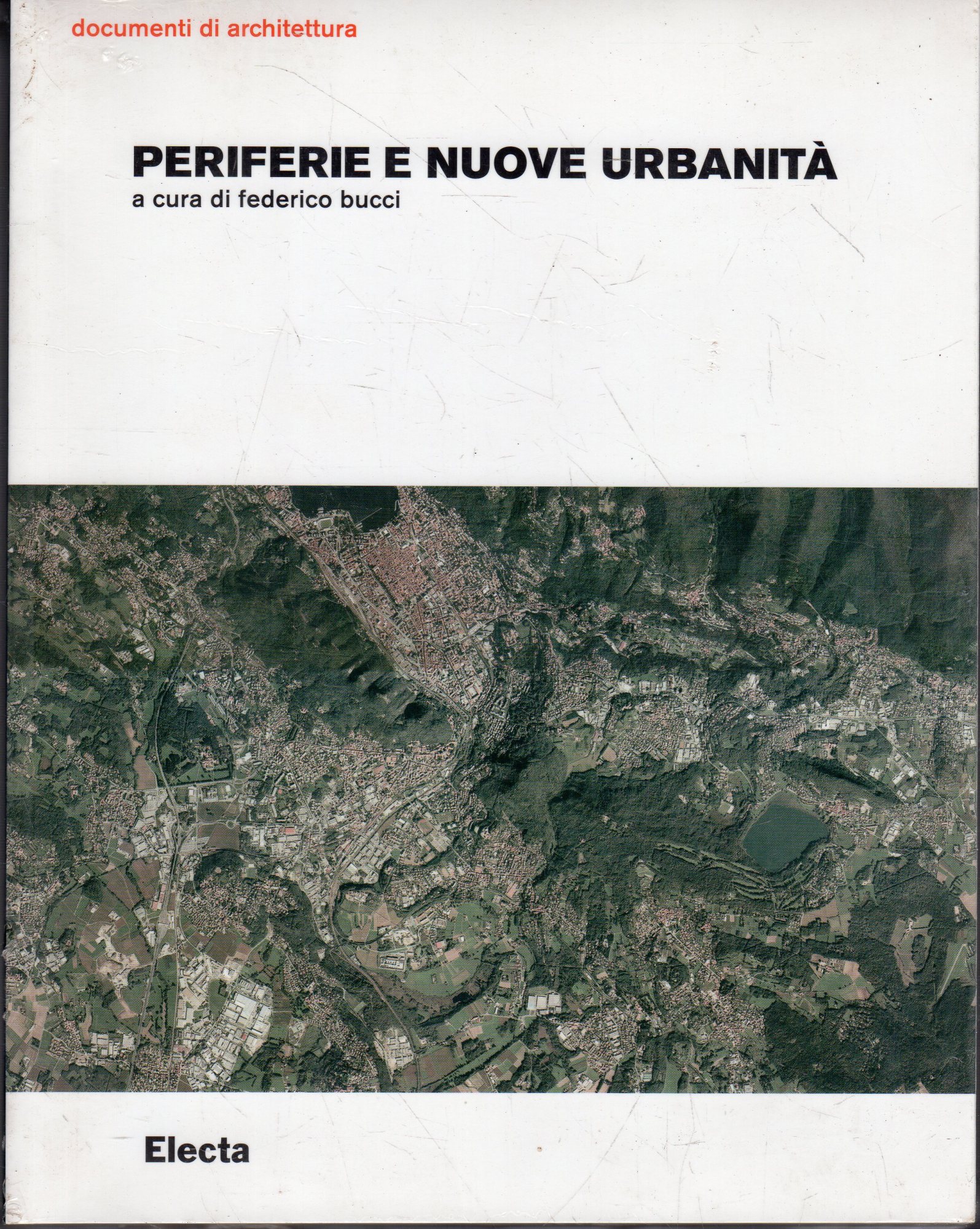 Periferie e nuove urbanità