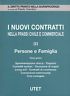 Persone e famiglia (tomo I) - I nuovi contratti nella …