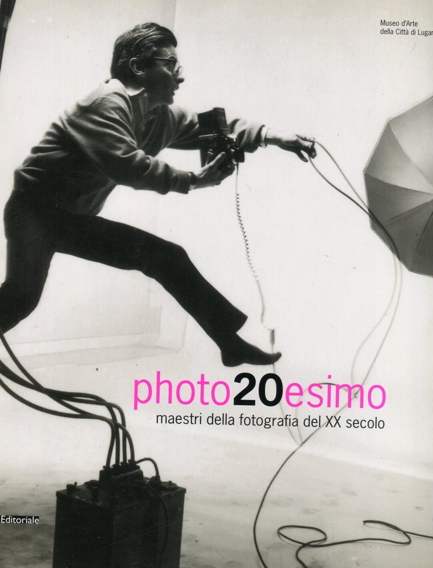 Photo20esimo. Maestri della fotografia del XX secolo. Ediz. italiana e …