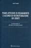 Piano attestato di risanamento e accordi di ristrutturazione dei debiti. …