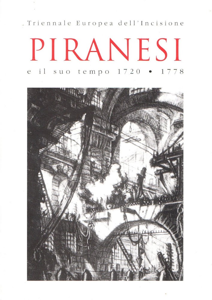 Piranesi e il suo tempo 1720 - 1778